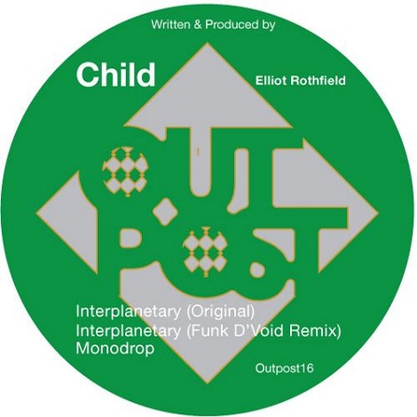 image cover: Child - Interplanetary EP [OUTPOST016]