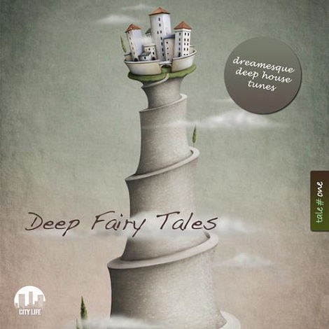 image cover: VA - Deep Fairy Tales Vol. 1 - Dreamesque Deep House Tunes [CITYCOMP044]