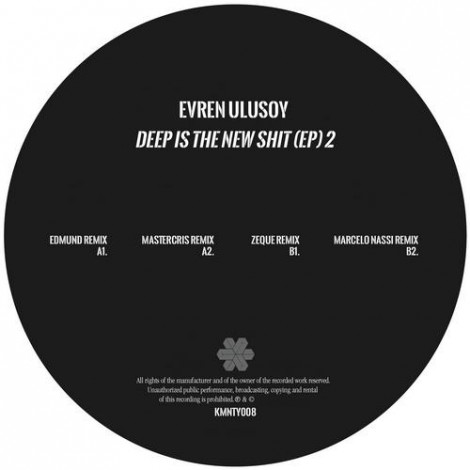 Evren Ulusoy - Deep Is The New Shit (EP) Part 2