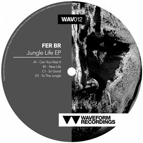 image cover: Fer BR - Jungle Life EP [WAV012]