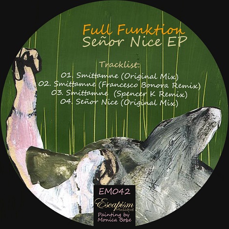 image cover: Full Funktion - Senor Nice EP [EM042]