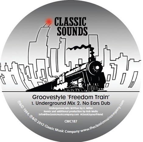 Groovestyle – Freedom Train [CMC187D]