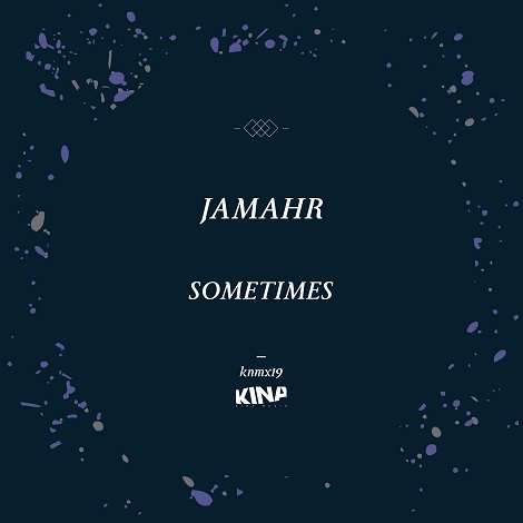 Jamahr - Sometimes