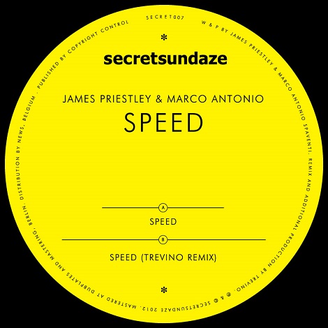 image cover: James Priestley & Marco Antonio - Speed (Trevino Remix) [SECRET007]