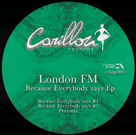 London Fm - Because Everybody Says