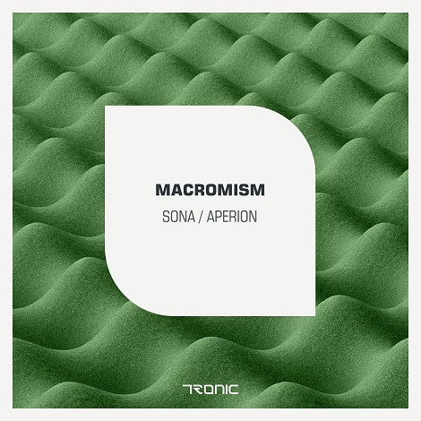 image cover: Macromism - Sona - Aperion [TR098]