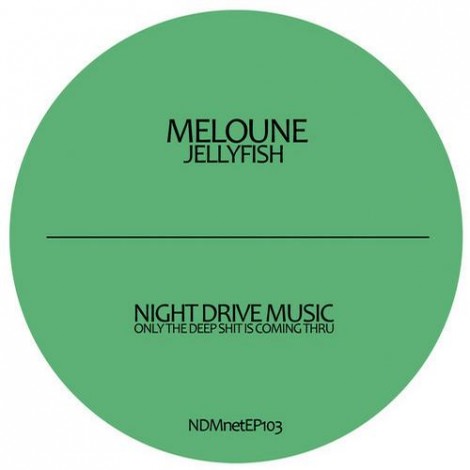 Meloune - Jellyfish EP