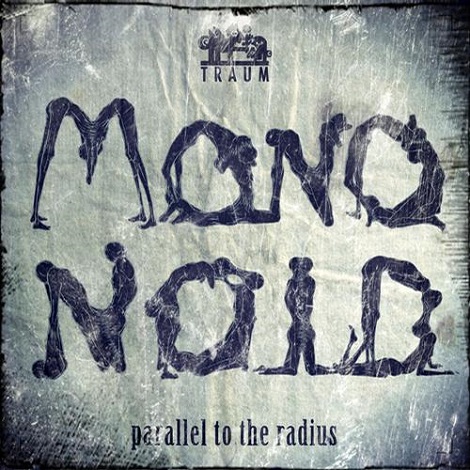 Mononoid - Parallel To The Radius
