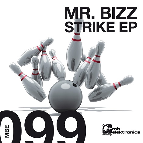 image cover: Mr. Bizz - Strike EP [MBE099]
