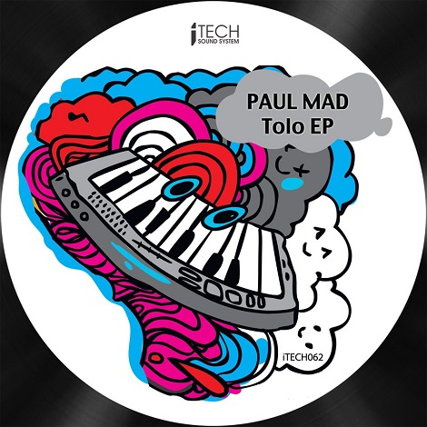 image cover: Paul Mad - Tolo EP [ITECH062]