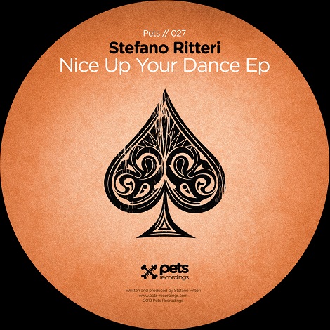 image cover: Stefano Ritteri - Nice Up Your Dance EP [PETS027]
