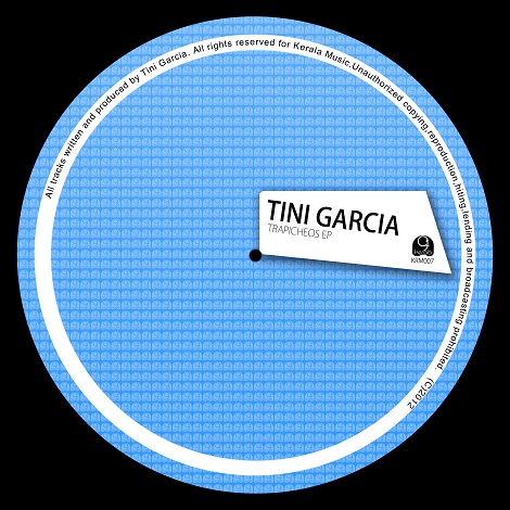 image cover: Tini Garcia - Trapicheos EP [KRM007]