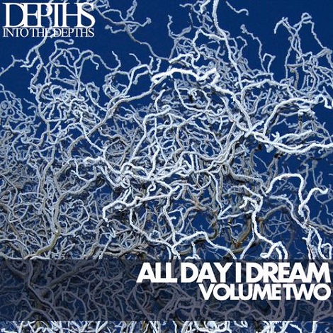 image cover: VA - All Day I Dream Vol. Two - Essential Deep House Selection [DEPTHS004]