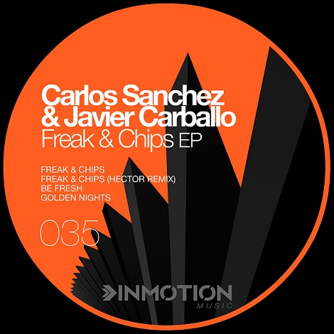 Carlos Sanchez & Javier Carballo - Freak & Chips