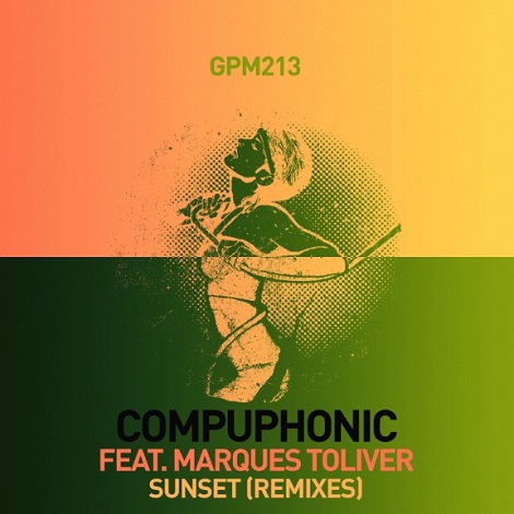 image cover: Compuphonic feat. Marques Toliver - Sunset (Remixes) [GPM213]