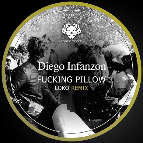 image cover: Diego Infanzon - Fucking Pillow (Loko Remix) [MS101]