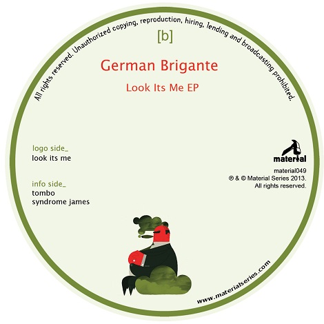 image cover: German Brigante - Look It's Me [MATERIAL048]