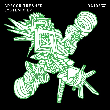 image cover: Gregor Tresher - System X EP [DC106]