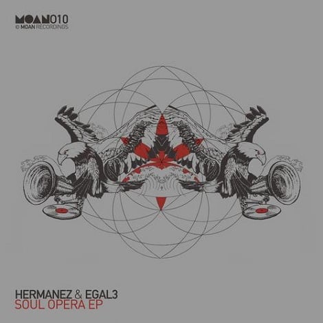 Hermanez & Egal 3 - Soul Opera EP