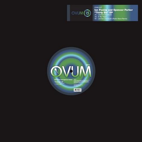 image cover: Ian Pooley & Spencer Parker - Thirty Six EP [OVM227]