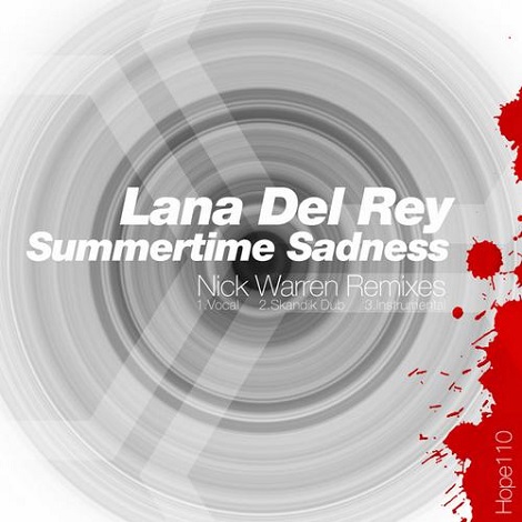 image cover: Lana Del Rey - Summertime Sadness (Nick Warren Remixes) [HOPE110]
