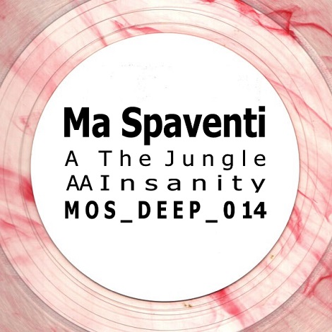 image cover: Ma Spaventi - The Jungle - Insanity [MOSDEEP014]