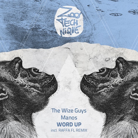 image cover: Manos & The Wize Guys - Word Up [ZTN009]