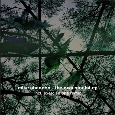 image cover: Mike Shannon - The Excusionist [EX15]