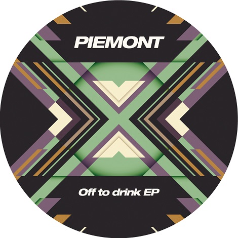 Piemont - Off To Drink EP