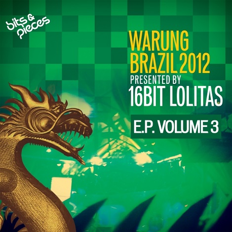 image cover: 16 Bit Lolitas - Warung Brazil 2012 E.P. Vol 3 [BP031]