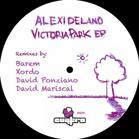 image cover: Alexi Delano - Victoria Park Remixes EP [CUATRO033]