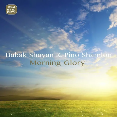 image cover: Babak Shayan and Pino Shamlou - Morning Glory [PLAY134-8]