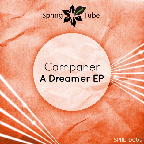 image cover: Campaner - A Dreamer EP [SPRLTD009]