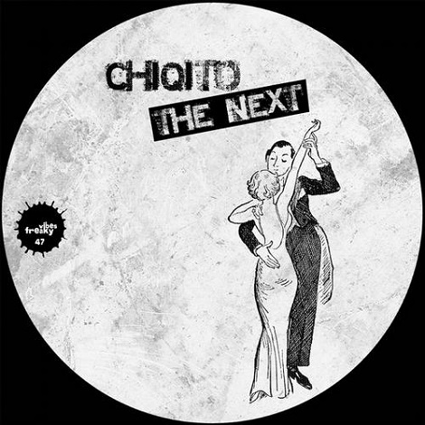 image cover: Chiqito - The Next [FVB047]