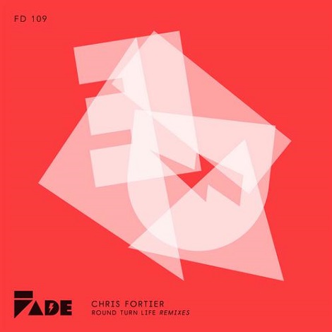 image cover: Chris Fortier - Round Turn Life REMIX [FD109]