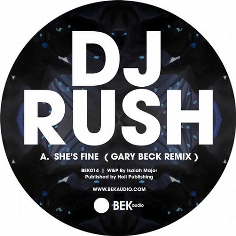 image cover: DJ Rush - She's Fine (Gary Beck Remix) [BEK014]