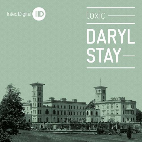image cover: Daryl Stay - Toxic [ID037]