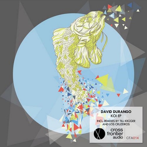 image cover: David Durango - Koi EP [CFA014]