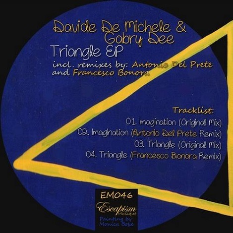 Davide De Michele Gabry Dee Triangle EP Davide De Michele & Gabry Dee - Triangle EP [EM045]