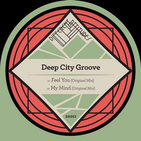 image cover: Deep City Groove - Feel You / My Mind [DA002]