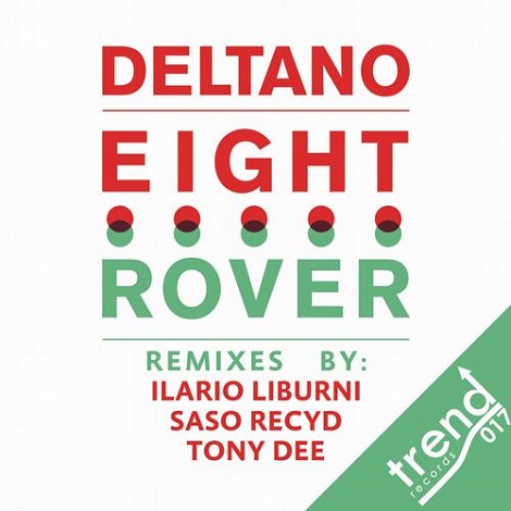 image cover: Deltano - Eight Rover [TR017]