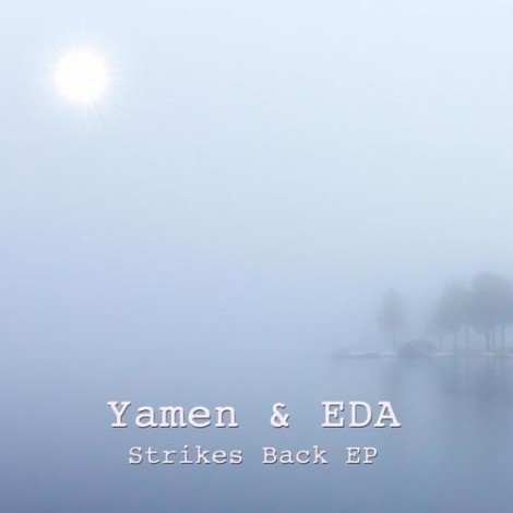 Eda Yamen - Strikes Back EP