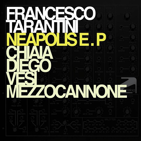 image cover: Francesco Tarantini - Neapolis EP [AG09 ]