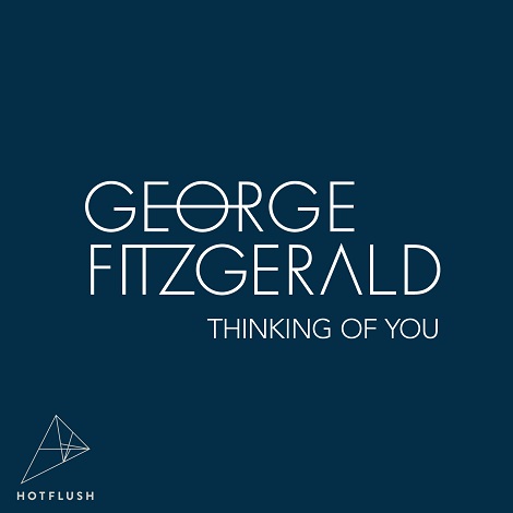 image cover: George Fitzgerald - Thinking Of You [HF040]