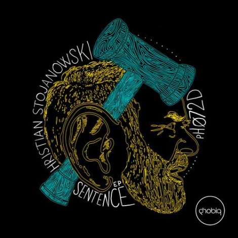 Hristian Stojanowski - Sentence EP