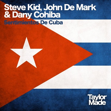 image cover: Steve Kid, John De Mark & Dany Cohiba - Sentimientos De Cuba [TMR032]