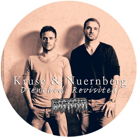 image cover: Kruse & Nuernberg - Drenched: Revisited (Incl Motorcitysoul Dub) [KRD054]