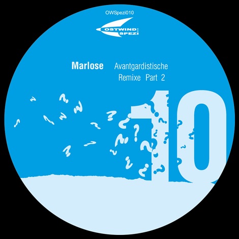image cover: Marlose - Avantgardistische Remixe Part 2 [OWSPEZI010]