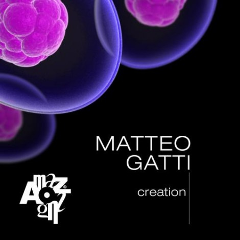 Matteo Gatti - Creation