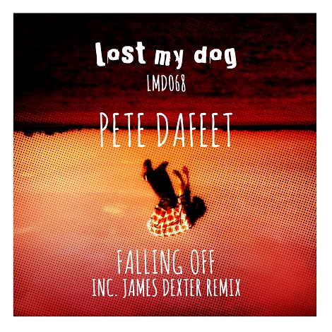 Pete Dafeet - Falling Off